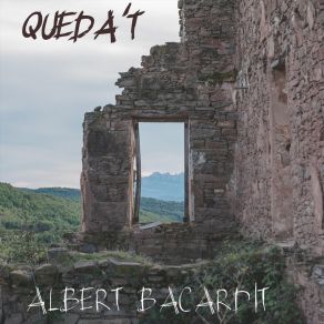 Download track Queda't Albert Bacardit