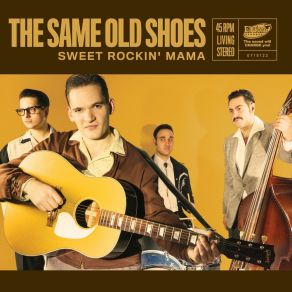 Download track Sweet Rockin' Mama The Same Old Shoes