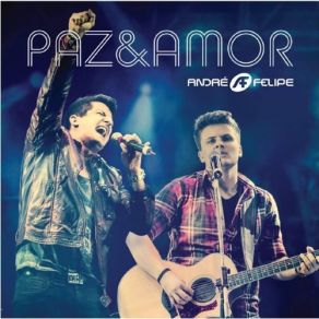 Download track Paz E Amor André E Felipe