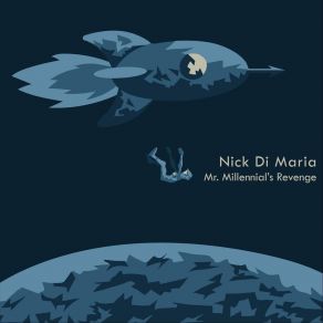 Download track Outer Space Nick Di Maria