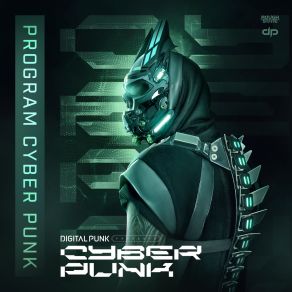 Download track Program Cyber Punk Digital Punk