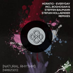 Download track Everyday (Steffen Baumann & Stefan Hollaender Remix) Horatio