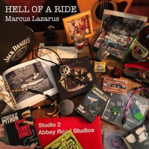 Download track Hell Of A Ride Marcus Lazarus