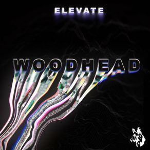 Download track Elevate Your Mind (Original Mix) Woodhead