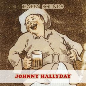 Download track Johnny, Reviens! Johnny Hallyday