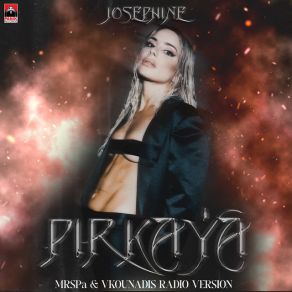 Download track ΠΥΡΚΑΓΙΑ (RADIO VERSION) JOSEPHINE, Radio Version, Mr. Spa