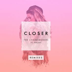 Download track Closer (Wuki'remix) The Chainsmokers, Halsey