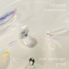 Download track XXIII (Not A Twin Prime) Matt Skellenger Group