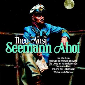 Download track Seemann Ahoi' Theo Ansy