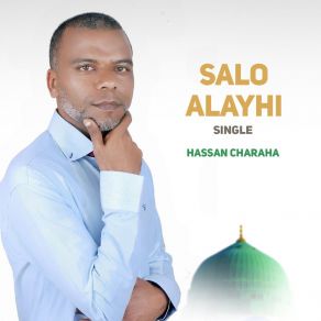 Download track Salo Alayhi Hassan Charaha