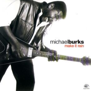 Download track Beggin' Business Michael Burks