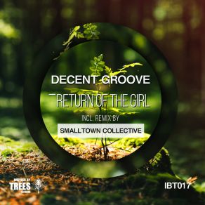 Download track Return Of The Girl Smalltown Collective