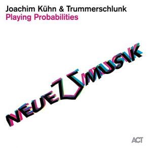 Download track The Probe Joachim Kühn, Trummerschlunk