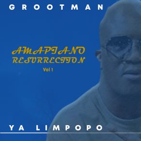 Download track Somgaga Grootman Ya Limpopo