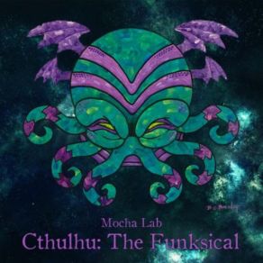 Download track Sothoth Meltdown (Cthulhu) Mocha Lab