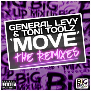 Download track Move (Danny Pickering Remix) General Levy