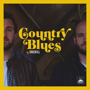 Download track Country Blues Driskill