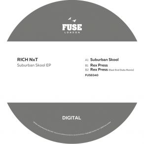 Download track Rex Press (East End Dubs Remix) Rich NxTEast End Dubs