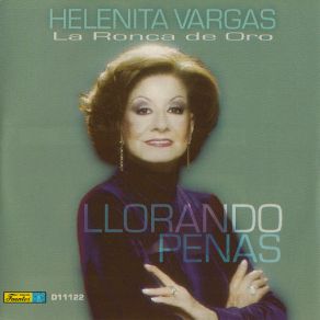 Download track Quieres Que Te Ruegue Helenita Vargas