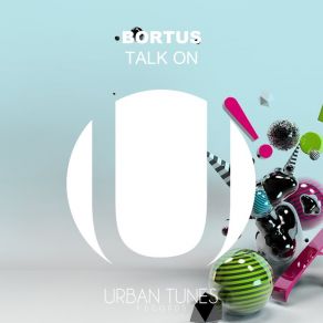 Download track Talk On Bortus