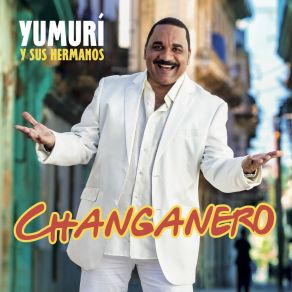 Download track Rumba Pal Bailador Yumuri Y Sus Hermanos