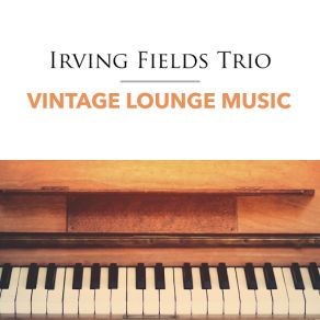 Download track David's Dance Irving Fields Trio