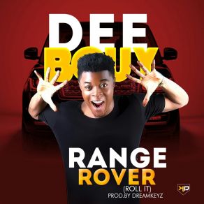 Download track Range Over (Roll It) Dee Bouy