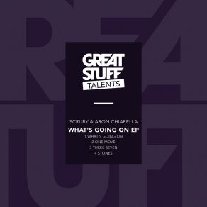 Download track What's Going On (Original Mix) Aron ChiarellaScruby