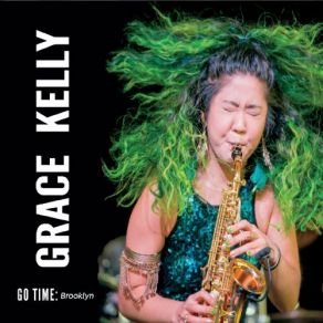 Download track Green Chimneys (Sax / Drum Duet) Grace KellySax