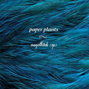 Download track Hot Paper Plants