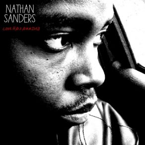 Download track Love Has Arrived Nathan Sanders