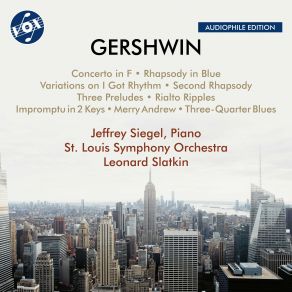 Download track 3 Preludes: No. 1, Allegro Ben Ritmato E Deciso (Remastered 2023) Saint Louis Symphony Orchestra, Jeffrey Siegel, Leonard Slatkin