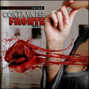 Download track Corta Ya Ese Fronte Yaviah