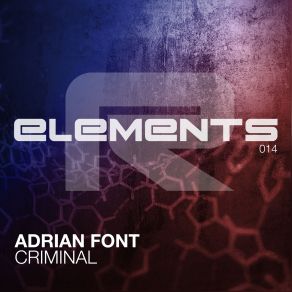 Download track Criminal (Original Mix) Adrian Font