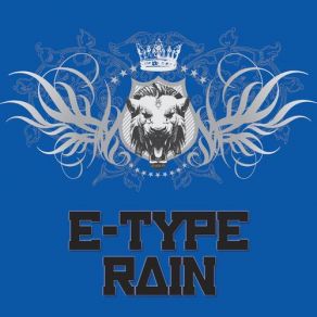 Download track Rain (Jupiter Ace Club Mix) E - Type