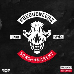 Download track Sons Of Anarchy Frequencerz