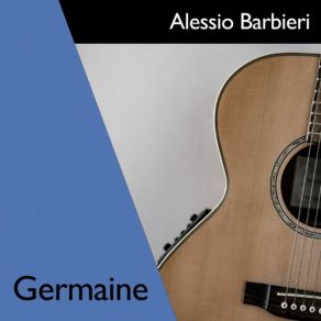 Download track Germaine Alessio Barbieri