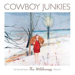 Download track Angels In The Wilderness Cowboy Junkies