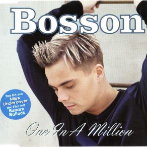 Download track One In A Million Bosson