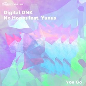 Download track You Go YunusNo Hopes, Nu Disco