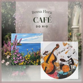 Download track Café Do Rio Bossa Nova Lounge Club