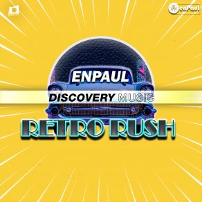 Download track Retro Rush EnPaul