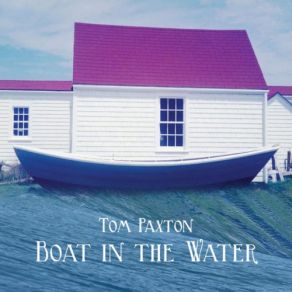 Download track Home To Me Tom Paxton