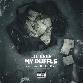 Download track My Duffle Lil' Keke