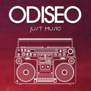 Download track Just Music OdiseoJiser