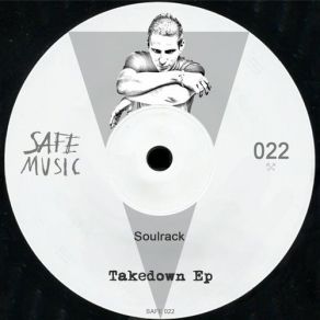 Download track Takedown (Original Mix) Soulrack