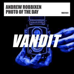 Download track Photo Of The Day (Extended) Andrew Robbixen