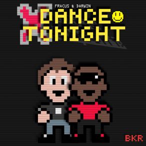 Download track Dance Tonight (Radio Mix) Fracus & Darwin