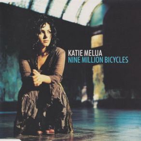 Download track Nine Million Bicycles Katie Melua