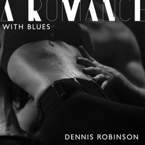 Download track Sensual Kiss Dennis RobinsonStuart Grey